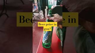 Very affordable prices in goa for beer [upl. by Spring512]