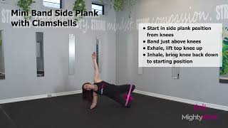 MINI BAND SIDE PLANK WITH CLAMSHELLS [upl. by Volotta]