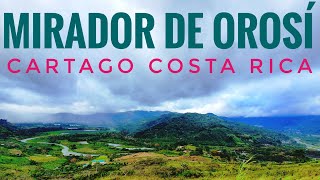 MIRADOR DE OROSI CARTAGO COSTA RICA TRAVEL TOUR  2021 [upl. by Dlabihcra51]