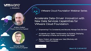 Accelerate Data Driven Innovation with New Data Services Capabilities for VMware Cloud Foundation [upl. by Benildas778]