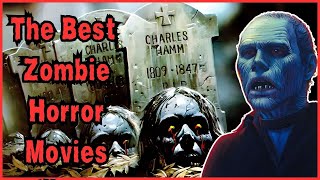 The 10 Best Zombie Movies [upl. by Bouchier]