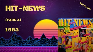 Hit News Face A 1983 [upl. by Machos172]