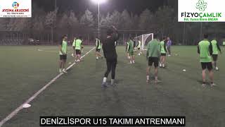 DENİZLİSPOR U15 TAKIMI ANTRENMANI 6 KASIM 2024 [upl. by Yrrehs748]