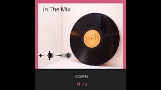 Gospel House Music In The Mix housemusic [upl. by Staci]