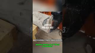 Pedidos al 960523453motosierra tronco agricultura amoladora adaptadores [upl. by Bearnard945]