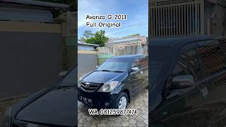 Avanza G 2011 Istimewa Full Original [upl. by Henri]