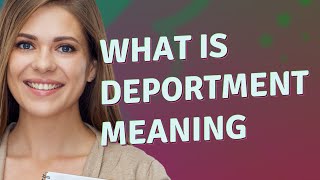 Deportment  meaning of Deportment [upl. by Stoller]