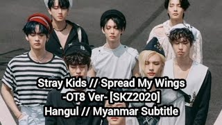 MMSUB Stray Kids  Spread My WingsSKZ2020OT8 Ver [upl. by Wilow478]