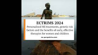 Special ECTRIMS 2024  Personalized MS treatments genetic risk factors and the benefits of [upl. by Ylrebmik608]