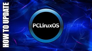 How To Keep PCLinuxOS 2023 Updated [upl. by Annauqaj]