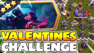 3 Star VALENTINES DAY Challenge Clash of Clans [upl. by Radec]