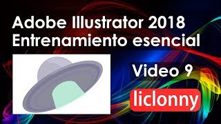 Curso Adobe Illustrator 2018 Video No 9 Transformando objetos en Illustrator liclonny [upl. by Hoehne]