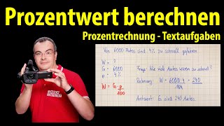 Prozentwert berechnen  Textaufgaben lösen  Prozentrechnung  Lehrerschmidt [upl. by Zenger928]