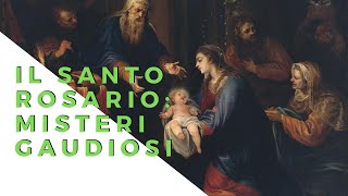 IL SANTO ROSARIO MISTERI GAUDIOSI [upl. by Johppa324]