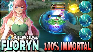 Floryn Best Build 2023  Unlimited Heal  Build Top 1 Global Floryn  MLBB [upl. by Oaoj]