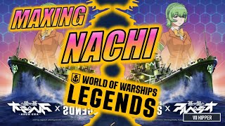 Maxing Arpeggio Nachi World of Warships Legends [upl. by Trimble727]