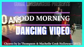 Good Morning LINE DANCE Dancing Video [upl. by Yentihw311]