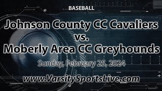 Johnson County CC Cavaliers vs Moberly Area CC Greyhounds Baseball 22524 [upl. by Marlin]