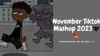 November TikTok Mashup 2023🍁🖤 [upl. by Ylrebme]