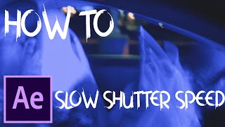 How to SLOW SHUTTER SPEED effect in After EffectsNO PLUGINS [upl. by Yojal77]