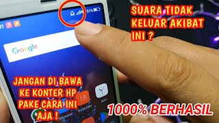 Cara meperbaiki HP yang tidak mengeluarkan suara akibat icon headset  Dijamin berhasil [upl. by Henrion148]