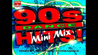 DANCE 90 MINI MIX DJ SET  BEST DANCE HITS 90s ORIGINAL VERSIONS MIXED BY STEFANO DJ STONEANGELS [upl. by Acinoda]