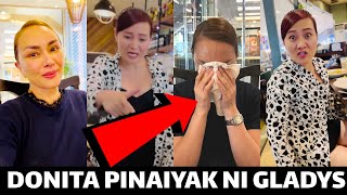 DONITA ROSE IYAK NG IYAK MATAPOS GAWIN NI GLADYS REYES ITO SA KANYA [upl. by Anaimad]