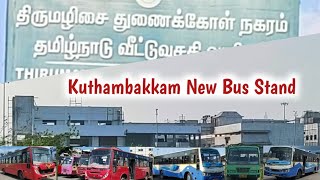 Glimpse of Kuthambakkam New Bus Stand [upl. by Ennayrb]