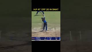 HARDIK 41 in SMATcricketshortsshortfeedviralshortsviratkohli [upl. by Marietta23]