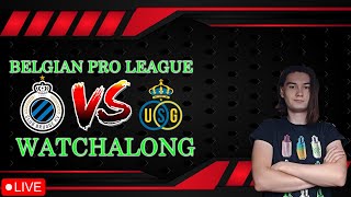 🚨 🔵 Club Brugge v 🟡 Union SG  Live BELGIAN PRO LEAGUE Watchalong [upl. by Leahcimnaes521]