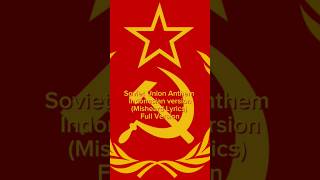 Soviet Union Anthem misheard lyrics Full version sovietunion ussr history ww2memes war edit [upl. by Nikola]