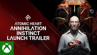 Atomic Heart Annihilation Instinct DLC  Launch Trailer [upl. by Hoyt]