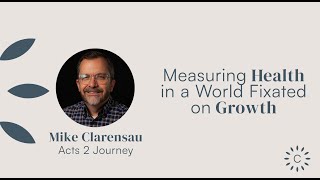 Measuring Health in a World Fixated on Growth w Mike Clarensau [upl. by Trotta]