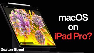 Is it time for Apple to finally put macOS on the iPad Pro [upl. by Gargan783]