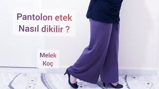 PANTOLON ETEK NASIL KESİLİR DİKİLİR [upl. by Forta392]