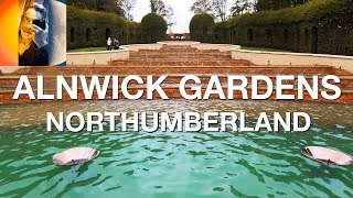 Alnwick Gardens Northumberland A Great Place To Be [upl. by Stoeber]