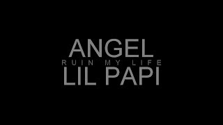 angel and lil papi  pose    ruin my life [upl. by Anifares757]