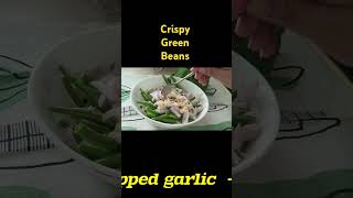 Crispy green beans short youtubeshorts [upl. by Nylrehc]