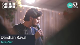 Darshan Raval  Tera Zikr  SoundBound  Tor Kotha [upl. by Akemaj]