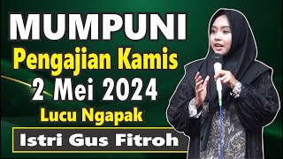 PENGAJIAN ISTRI GUS FITROH LUCU NGAPAK MUMPUNI HANDAYAYEKTI JUARA AKSI INDOSIARKAMIS 2 MEI 2024 [upl. by Cyrill333]