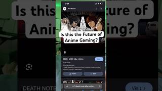 Is the new Death note game the future of anime gaming death note killer within [upl. by Eisler105]