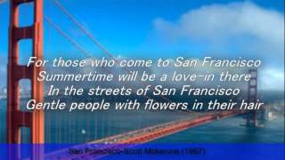 San FranciscoScott Mckenzie LyricsRIP Scott [upl. by Icats]