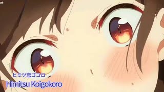 Lyrics AMV kanojo Okarishimasu Season 2 OPFull『Himitsu Koigokoro  CHiCO with HoneyWorks』 [upl. by Airetahs41]