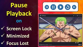 Pause Playback Video When PotPlayer is Minimized  Pause Playback on Lost Focus in PotPlayer [upl. by Corilla]