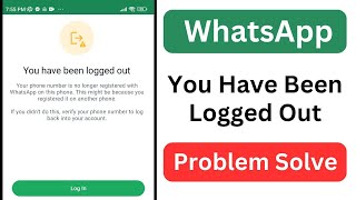 You Have Been Logged Out  You Have Been Logged Out WhatsApp Solution [upl. by Chapell]