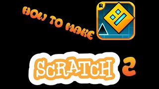 Geometry Dash in Scratch Part 2 [upl. by Gnot954]