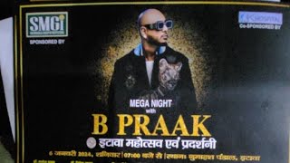 B Praak in Etawah Live show 🎤🎤🎤🎤 [upl. by Nednerb264]