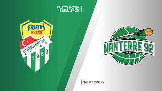 Frutti Extra Bursaspor  Nanterre 92 Highlights  7DAYS EuroCup RS Round 10 [upl. by Persis]