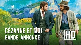 Cézanne et moi  Bandeannonce officielle HD [upl. by Eehsar]