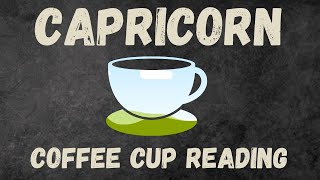 Capricorn Dont worry just keep Coffee Cup Reading [upl. by Anifares782]